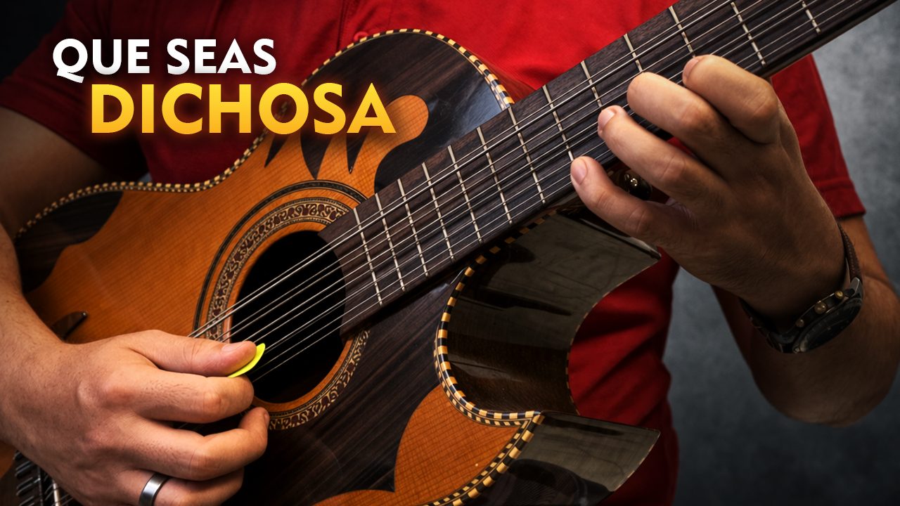 Que seas dichosa - Acordes Básicos